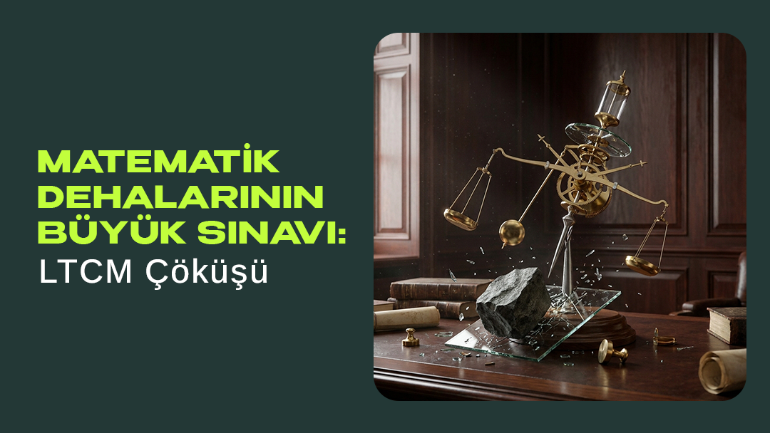 Long-Term Capital Management (LTCM) Hedge Fonunun Çöküşü