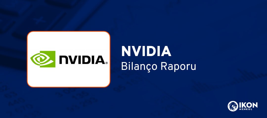 NVIDIA 2027 Mali Yılı İkinci Çeyrek Bilanço Raporu